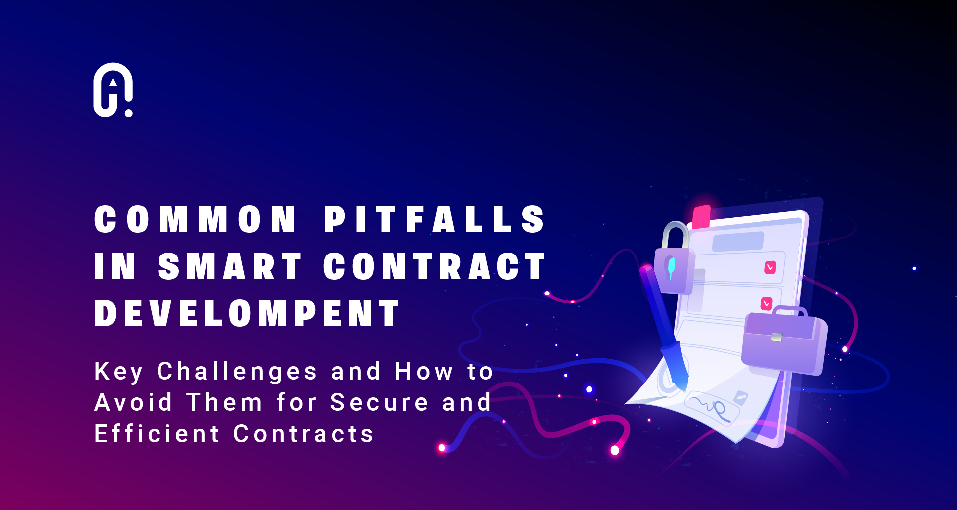 Common Pitfalls in Smart Contract Development