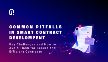 Common Pitfalls in Smart Contract Development